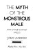 The myth of the monstrous male, and other feminist fables /