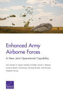 Enhanced Army Airborne Forces : a new joint operational capability /