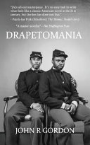 Drapetomania, or, The narrative of Cyrus Tyler & Abednego Tyler, lovers : a novel /