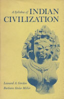 A syllabus of Indian civilization /