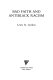 Bad faith and antiblack racism /