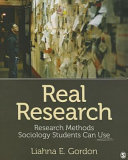 Real research : methods sociology students can use /