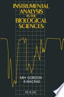 Instrumental Analysis in the Biological Sciences /