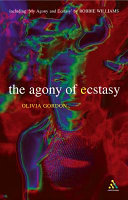 The agony of ecstasy /