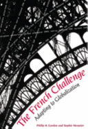 The French challenge : adapting to globalization /