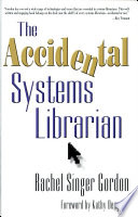 The accidental systems librarian /