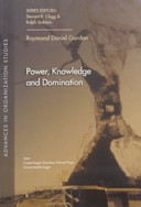Power, knowledge and domination /