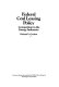 Federal coal leasing policy : competition in the energy industries /