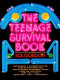 The teenage survival book /