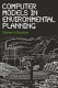 Computer models in environmental planning /