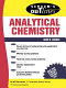 Schaum's outline of theory and problems of analytical chemistry /