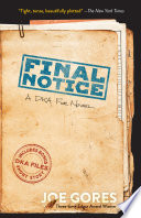 Final notice : a DKA File novel /