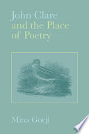 John Clare and the place of poetry /