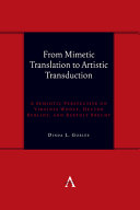 From mimetic translation to artistic transduction : a semiotic perspective on Virginia Woolf, Hector Berlioz, and Bertolt Brecht /