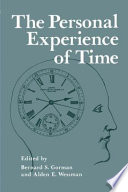 The Personal Experience of Time /