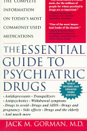 The essential guide to psychiatric drugs /