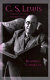 C.S. Lewis : Christian and storyteller /