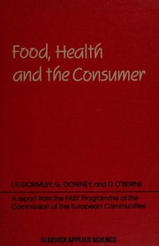 Food, health, and the consumer /