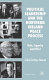 Political leadership and the Northern Ireland peace process : role, capacity and effect /