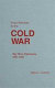 From Potsdam to the Cold War : Big Three diplomacy, 1945-1947 /