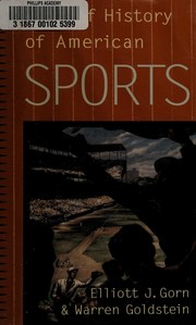 A brief history of American sports /