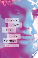 Louisa meets Bear /