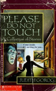 Please do not touch : a collection of stories /