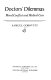 Doctors' dilemmas : moral conflict and medical care /