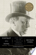 Portrait of a novel : Henry James and the making of an American masterpiece /