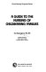A guide to the nursing of childbearing families /