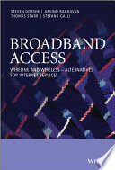 Broadband access : wireline and wireless--alternatives for Internet services /