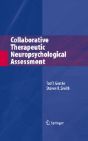 Collaborative therapeutic neuropsychological assessment /