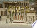 The Roman Forum : a reconstruction and architectural guide /
