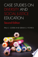 Case studies on diversity and social justice education /