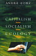 Capitalism, socialism, ecology /