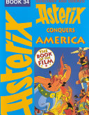 Asterix conquers America : the book of the film /