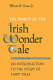 The world of the Irish wonder tale : an introduction to the study of fairy tales /