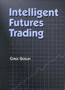 Intelligent futures trading /