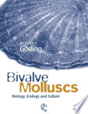 Bivalve molluscs : biology, ecology, and culture /