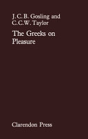 The Greeks on pleasure /