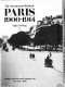 The adventurous world of Paris, 1900-1914 /