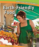 Earth-friendly food /