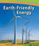 Earth-friendly energy /