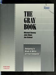The gray book : designing in black and white on your computer /