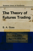 The theory of futures trading