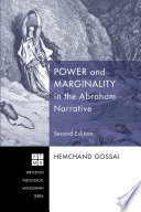 Power and marginality in the Abraham narrative /