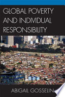 Global poverty and individual responsibility /