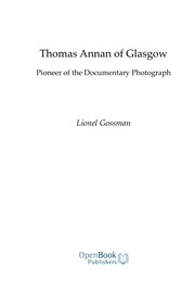 Thomas Annan of Glasgow : pioneer of the documentary photograph /
