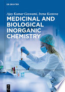 Medicinal and biological inorganic chemistry /