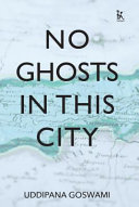 No ghosts in this city : and other stories /